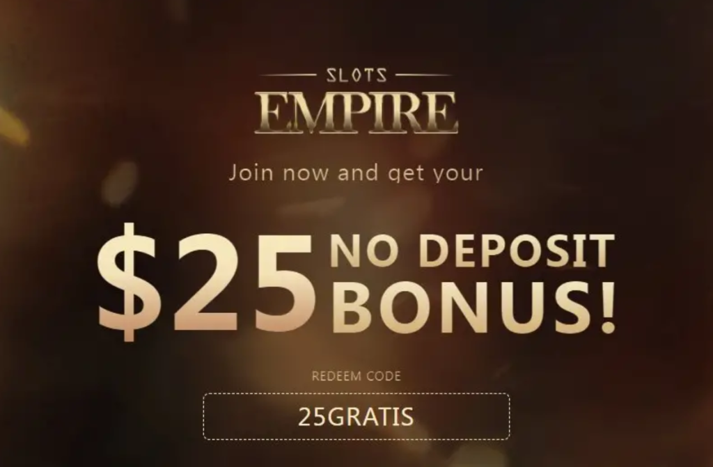 No-deposit bonus codes at Slots Empire